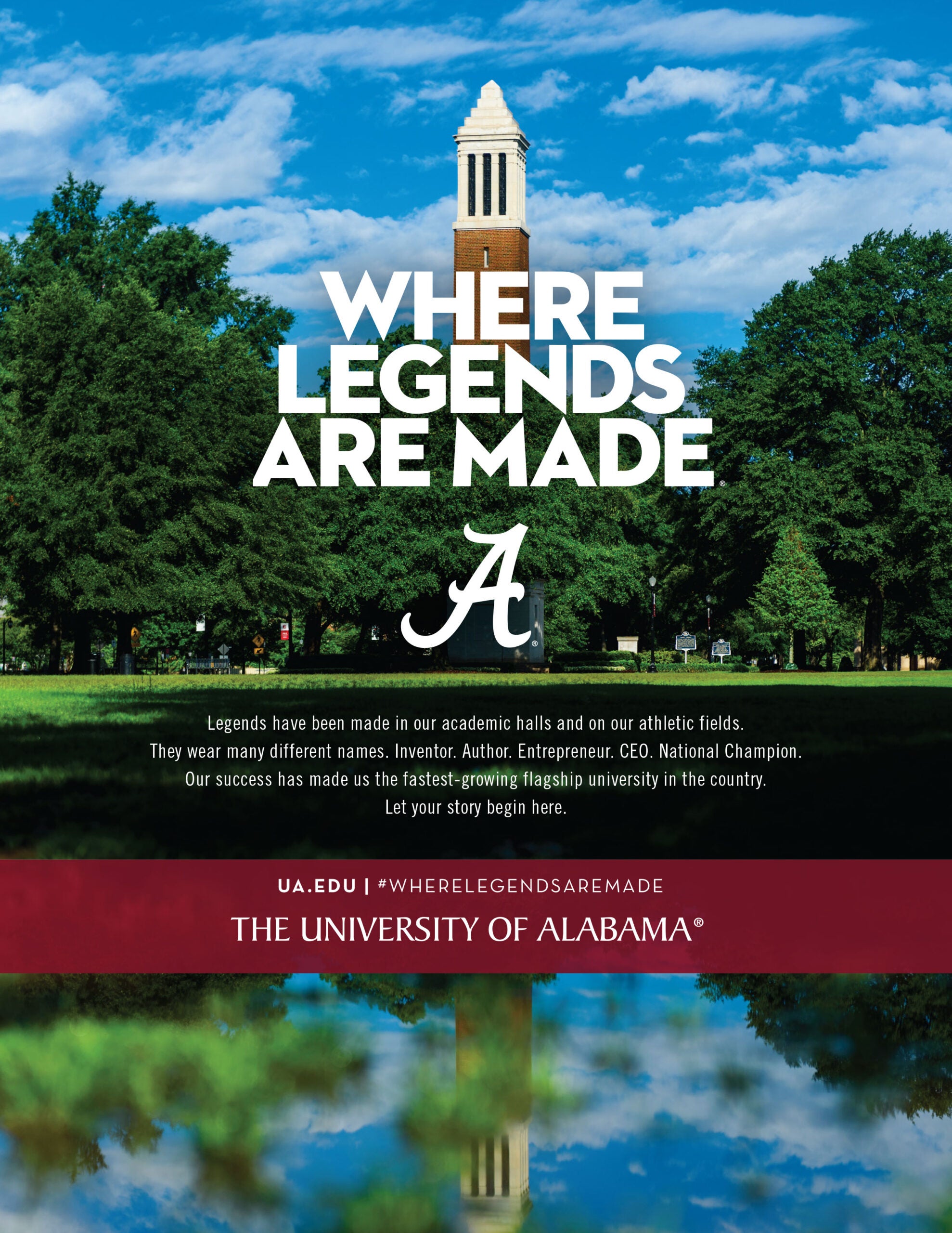 Denny Chimes tower with large “Where Legends Are Made” slogan and message inviting students to start their UA story.